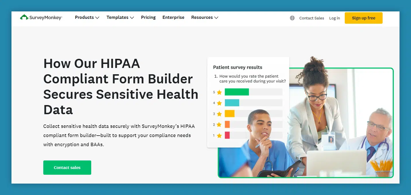 HIPAA compliant survey tool: SurveyMonkey